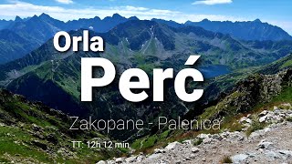 Orla Perć - Zakopane - Zawrat - Krzyżne - Palenica (12h 12m) (06.08.2020) HD