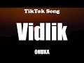 ONUKA - Vidlik (Lyrics) - TikTok Song