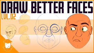 How To Draw Better Faces: Fix Your Facial Features!