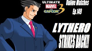 UMVC3 Online Matches Ep.149 - LYTHERO STRIKES BACK!!
