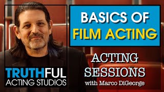 Acting Sessions: Basics of Film Acting