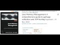 Java Memory Management - a comprehensive guide to garbage collection and JVM tuning