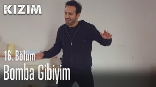 Bomba gibiyim - Kızım 16. Bölüm