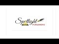 Spotlight Publishing House - Showcasing Authors and Experts