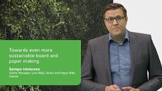 Towards even more sustainable board and paper making