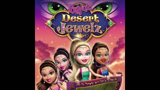 Bratz: Desert Jewelz - Time To Celebrate (Official Audio) HQ