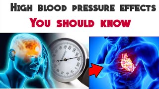 Top 4 Hypertension effects you should know