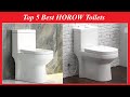 Top 5 Best HOROW Toilets : For Every Bathroom 2021[Update Model]