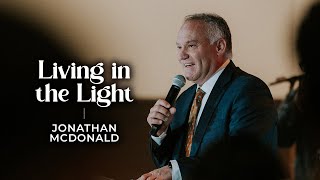 Living in the Light - Jonathan McDonald