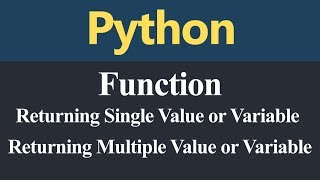Return Single and Multiple Value and Variable from Function in Python (Hindi)