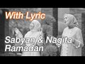 SABYAN X NAGITA SLAVINA - RAMADAN | LIRIK