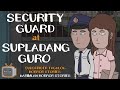 Security Guard at Supladang Guro (Karimlan Animated Horror Stories) Tagalog