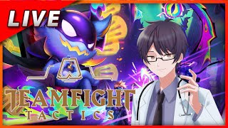 【Team fight tactics/TFT】国王様とTFTやります　w/鍵目藍