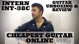 Cheapest Guitar Online - Intern INT 38C - Guitar Unboxing, Review \u0026 Sound Demo