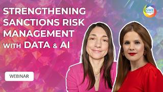 Webinar: Strengthening Sanctions Risk Management with Data & AI