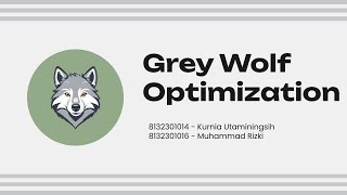 Tugas Metode Optimasi Grey Wolf Optimization