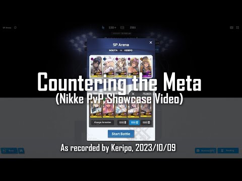 [Nikke] Countering the Meta (PvP Showcase)