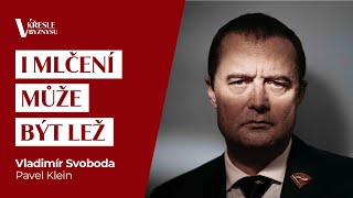 I mlčení může být lež | PhDr. Vladimír Svoboda | V křesle byznysu