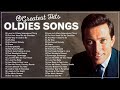 greatest hits oldies songs 60s 70s 80s andy williams paul anka frank sinatra engelbert elvis