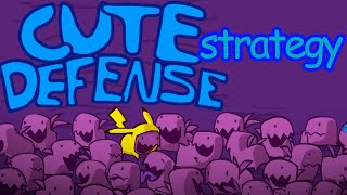 The Best Cute Defense Versus Strategy!