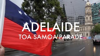 TOA SAMOA PARADE  🚗 Adelaide 2022 🚙