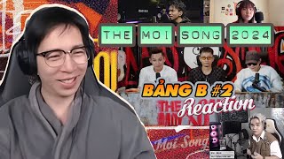 The Moi Song 2024 bảng B #2 | ViruSs Reaction !