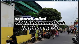 PAWAI SEMARAK MILAD SD MUHAMMADIYAH MUTIHAN KE 98