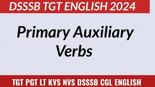 Primary Auxiliary Verbs || TGT PGT English || Million Minds English ||