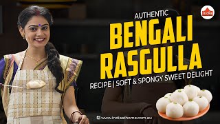 Authentic Bengali Rasgulla Recipe | Soft \u0026 Spongy Sweet Delight