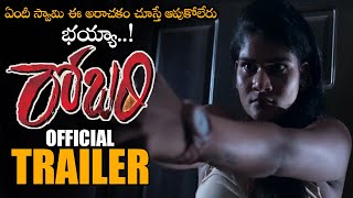 Robery Telugu Movie Official Trailer || Abhishikth || Latest Telugu Trailers 2021 || NSE