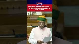 Women’s Reservation Bill, ‘Nari Shakti Vandan Adhiniyam’ Introduced Officially In Lok Sabha #shorts