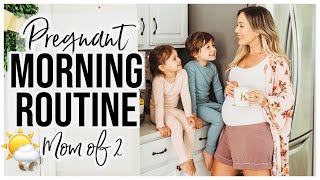 PREGNANT MORNING ROUTINE MOM OF TWO | PRODUCTIVE MORNING SCHEDULE @BriannaK