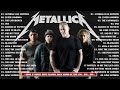 Metallica Greatest Hits - Metallica Songs Playlist Album 2024