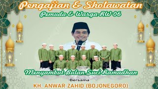 🔴 [LIVE] PENGAJIAN UMUM \u0026 SHOLAWAT PEMUDA dan WARGA RW 6 DS. KANCILAN BERSAMA KH. ANWAR ZAHID