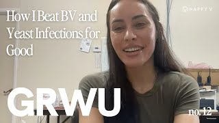 How I Finally Beat Recurring BV and Yeast Infections After 8 Years