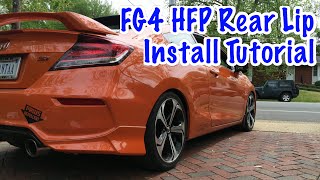 How To Install HFP Lip Kit (Rear) For FG4 Civic