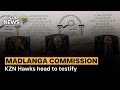 Madlanga Commission |  KZN Hawks head to testify