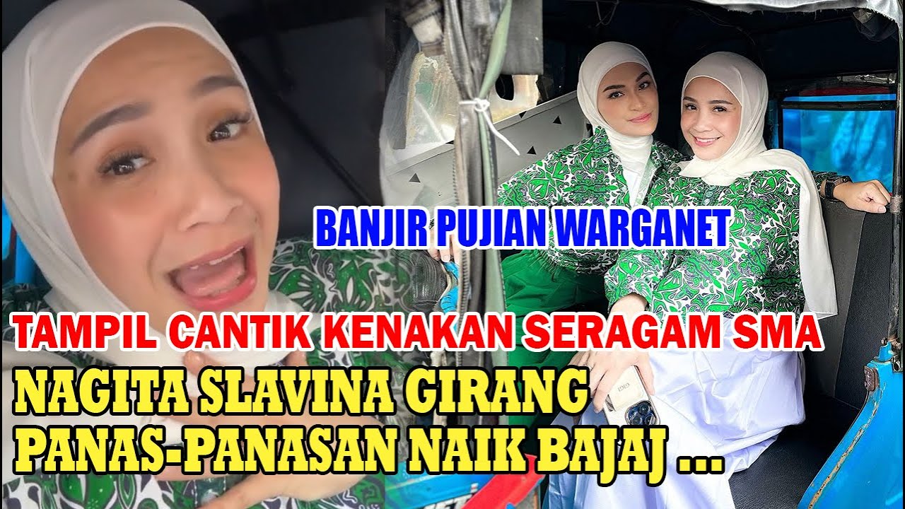 NAGITA GIRANG NAIK BAJAJ, TAMPIL CANTIK KENAKAN HIJAB - YouTube