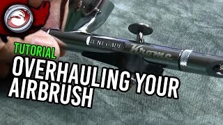 The Airbrush and Complete Overhaul (Airbrushing Intermediate Part 2)