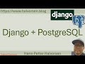 Django and PostgreSQL Setup | Django and PostgreSQL - Part 3