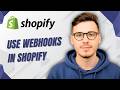 How To Use Webhooks In Shopify [2026 Guide]
