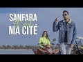 Sanfara ft. Souki - Ma Cité (Clip Officiel)