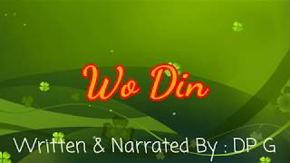 Wo Din | Poetry| DP G | Dj Dinesh Dochana