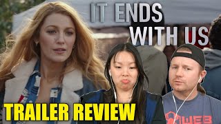 It Ends With Us Official Trailer | Reaction & Review | Colleen Hoover | Blake Lively