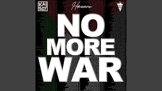 No More War