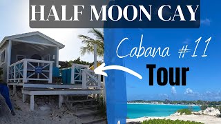 Cabana #11 at Half Moon Cay Tour