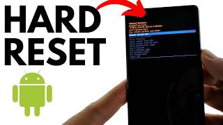 How to Hard Reset an Android Phone
