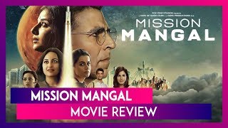 Mission Mangal Movie Review: Akshay Kumar, Vidya Balan's Film is an Engaging Ode to ISRO Scientists