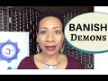 How To Banish Demons Evil Spirits Amp Negative Entities Valerie Love