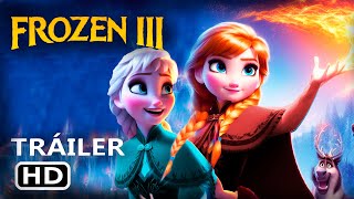 FROZEN 3 (2024) Anna de fuego  | Disney | Teaser Traler Concept after Frozen 2 pelicula completa